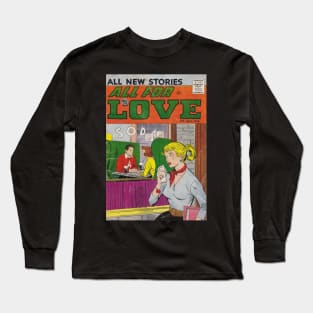 Vintage Romance Comic Book Cover - All For Love Long Sleeve T-Shirt